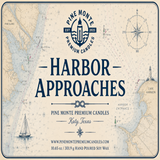 Harbor Approaches candle label featuring nautical map design from Pine Monte Premium Candles, Katy, Texas.